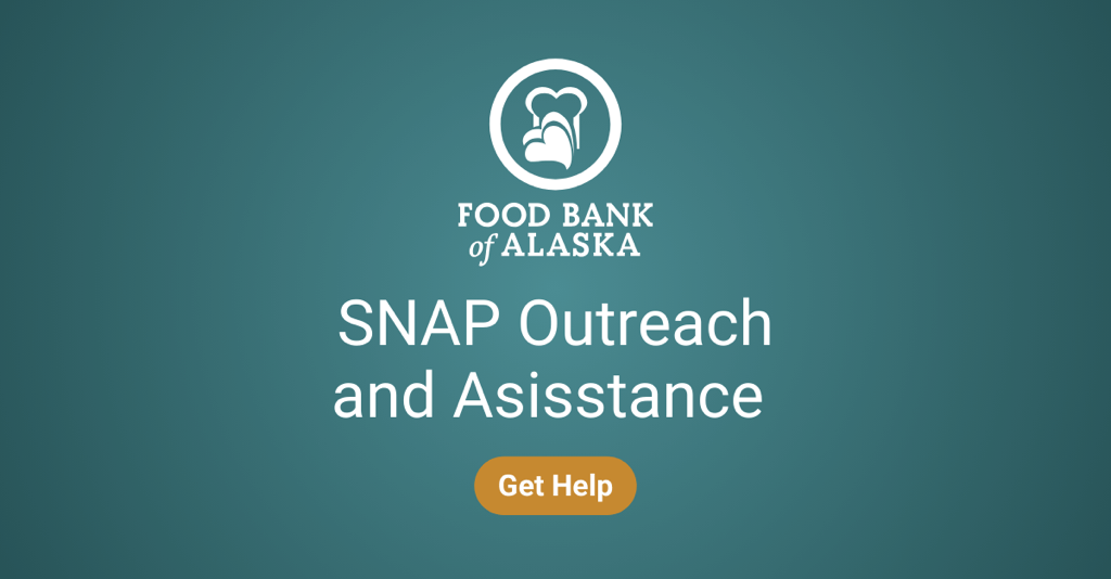 snap food bank of alaska snap